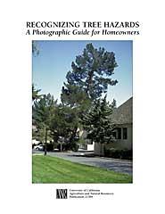 Recognizing Tree Hazards:  A Photographic Guide for Homeowners