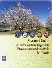 Seasonal Guide to Environmentally Responsible Pest Mgmt Practices in Almonds PDF