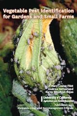 Vegetable Pest Identification for Gardens and Small Farms