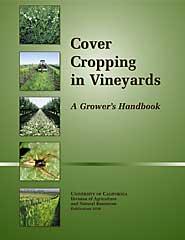 Cover Cropping in Vineyards: A Grower’s Handbook
