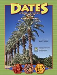 Dates - Imported and American Varieties of Dates in the United States